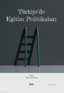 Türkiye’de Eğitim Politikaları