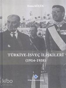 Türkiye-İsveç İlişkileri (1914-1938)