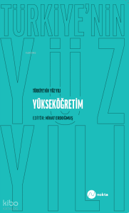 Türkiye’nin Yüz Yılı-Yükseköğretim