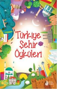 Türkiye Şehir Öyküleri