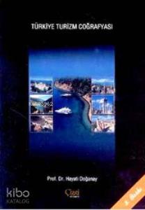 Türkiye Turizm Coğrafyası