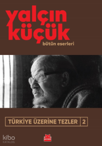 Türkiye Üzerine Tezler-2