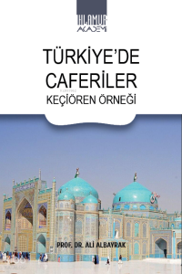 Türkiye'de Caferiler;Keçiören Örneği