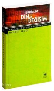 Türkiye'de Din ve Değişim