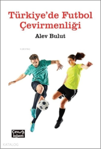 Türkiye'de Futbol Çevirmenliği