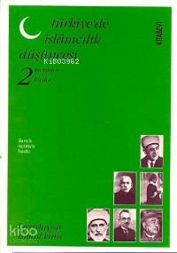 Türkiye'de İslamcılık Düşüncesi 2
