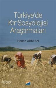 Türkiye'de Kır Sosyolojisi Araştırmaları
