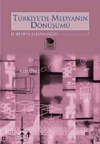 Türkiye'de Medyanın Dönüşümü