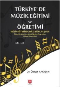 Türkiye'de Müzik Eğitimi ve Öğretimi
