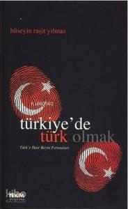 Türkiye'de Türk Olmak