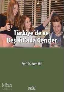 Türkiye'de ve Beş Kıt'ada Gençler