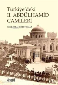 Türkiye'deki 2. Abdülhamit Camileri