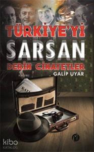 Türkiye'yi Sarsan Derin Cinayetleri