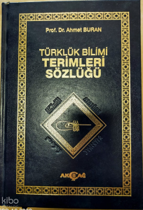 Türklük Bilimi Terimler Sözlüğü (Ciltli)