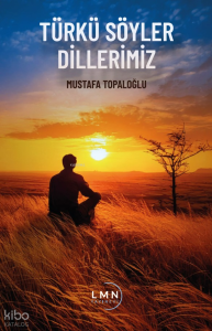Türkü Söyler Dillerimiz