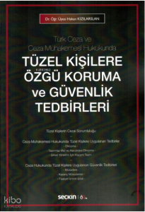 Tüzel Kişilere Özgü Koruma ve Güvenlik Tedbirleri