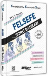 TYT 1. Oturum Felsefe Soru Bankası