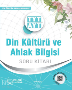 TYT-AYT Din Kültürü ve Ahlak Bilgisi Soru Kitabı