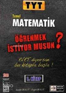 TYT Temel Matematik 1.Kitap