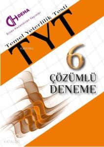 Tyt – Temel Yeterlilik Testi  6 Çözümlü Deneme