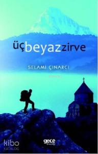 Üç Beyaz Zirve