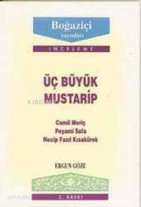 Üç Büyük Mustarip