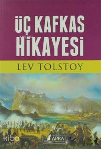 Üç Kafkas Hikayesi