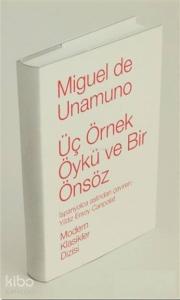 Üç Örnek Öykü ve Bir Önsöz
