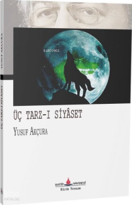Üç Tarz-ı Siyaset