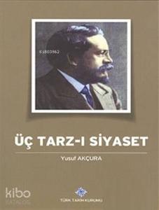Üç Tarz-ı Siyaset