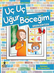 Uç Uç Uğur Böceğim