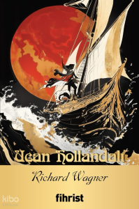 Uçan Hollandalı;Opera Klasikleri: 34