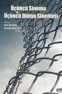 Üçüncü Sinema ve Üçüncü Dünya Sineması