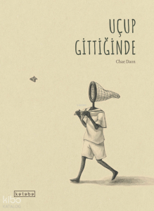 Uçup Gittiğinde