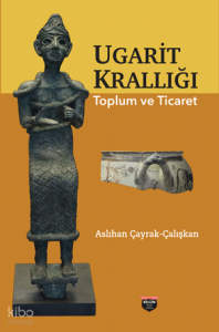Ugarit Krallığı;Toplum ve Ticaret