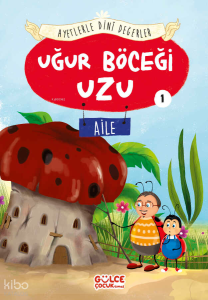 Uğur Böceği Uzu - Ayetlerle Dini Değerler 1