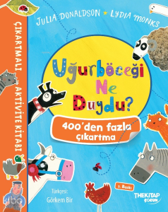 Uğurböceği Ne Duydu Çıkartmalı Aktivite Kitabı