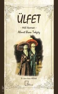 Ülfet –Millî Roman-