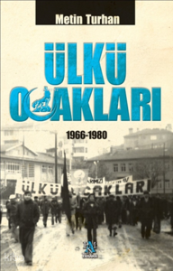 Ülkü Ocakları (1966-1980)