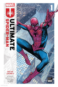Ultimate Spider-Man Cilt 1 - Evli ve Çocuklu