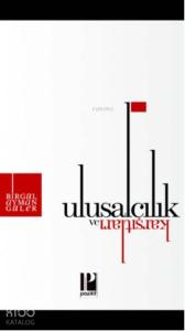 Ulusalcılık ve Karşıtları