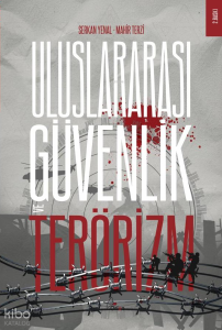 Uluslararası Güvenlik ve Terörizm