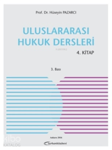 Uluslararası Hukuk Dersleri 4. Kitap