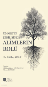 Ümmetin Dirilişinde Alimlerin Rolü