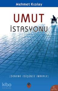 Umut İstasyonu