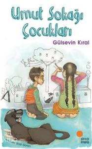 Umut Sokağı Çocukları