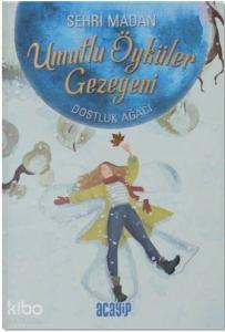 Umutlu Öyküler Gezegeni 2 - Dostluk Ağacı