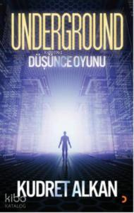 Underground Düşünce Oyunu