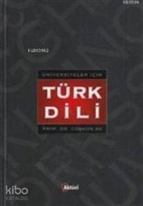 Üniversiteler İçin Türk Dili