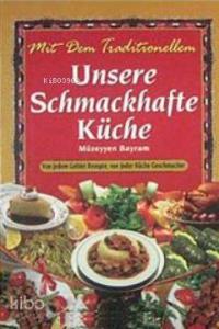 Unsere Schmackhafte Küche